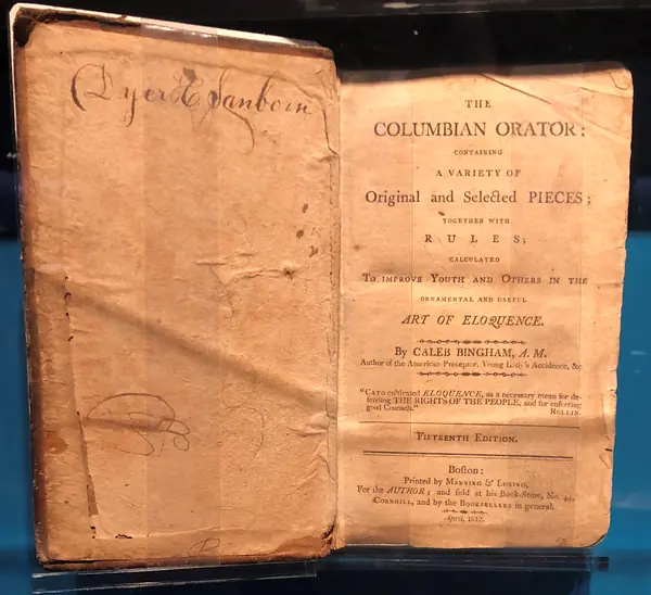 An 1812 edition of The Columbian Orator at the National Civil Rights Museum, 2018 (a copy of the book he read, not known to be his) (cropped)