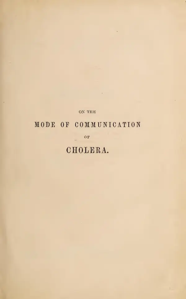 The title page of Snow’s essay On the Mode of Communication of Cholera, 1849